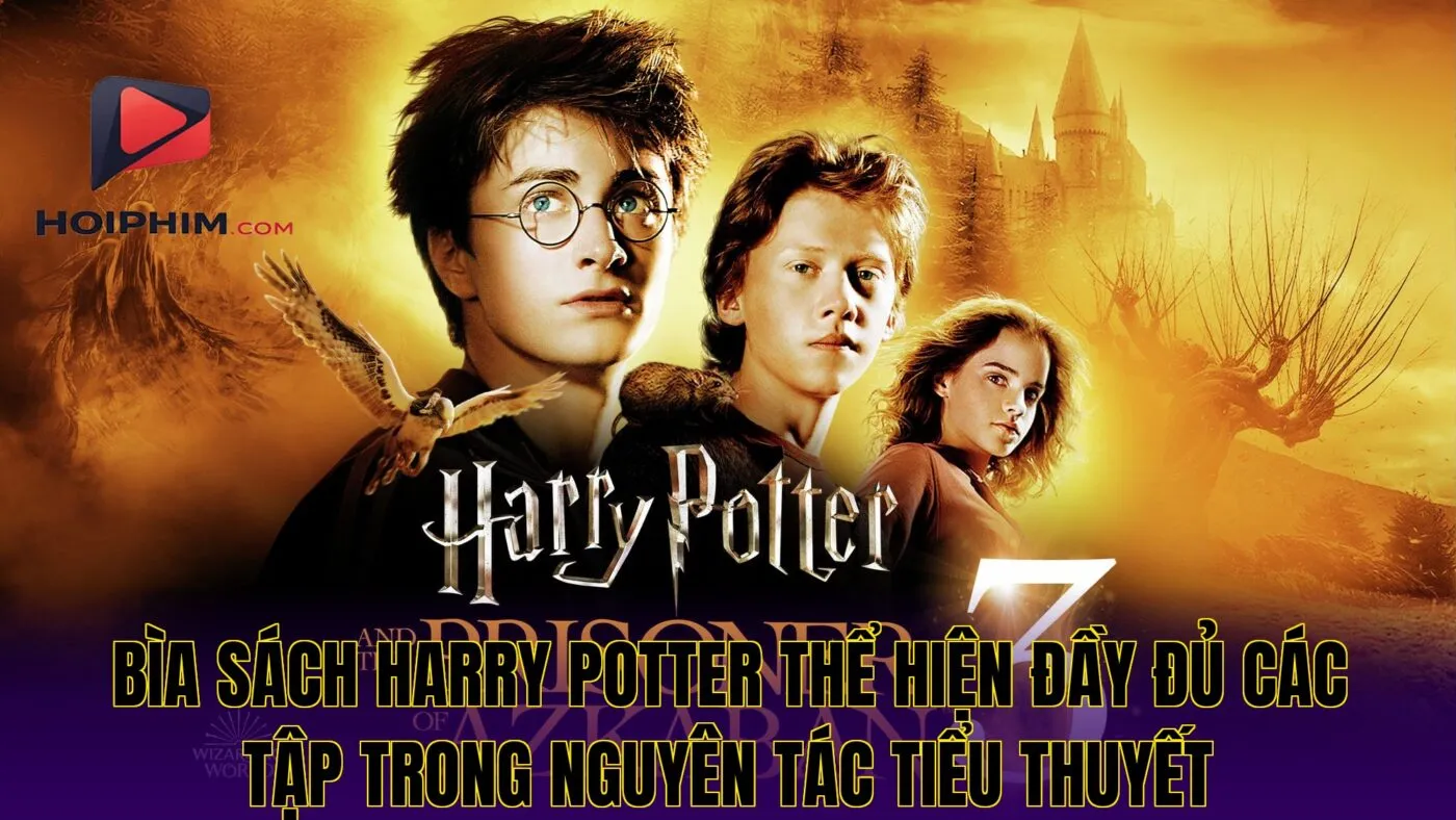 Bìa sách Harry Potter thể hiện đầy đủ các tập trong nguyên tác tiểu thuyết