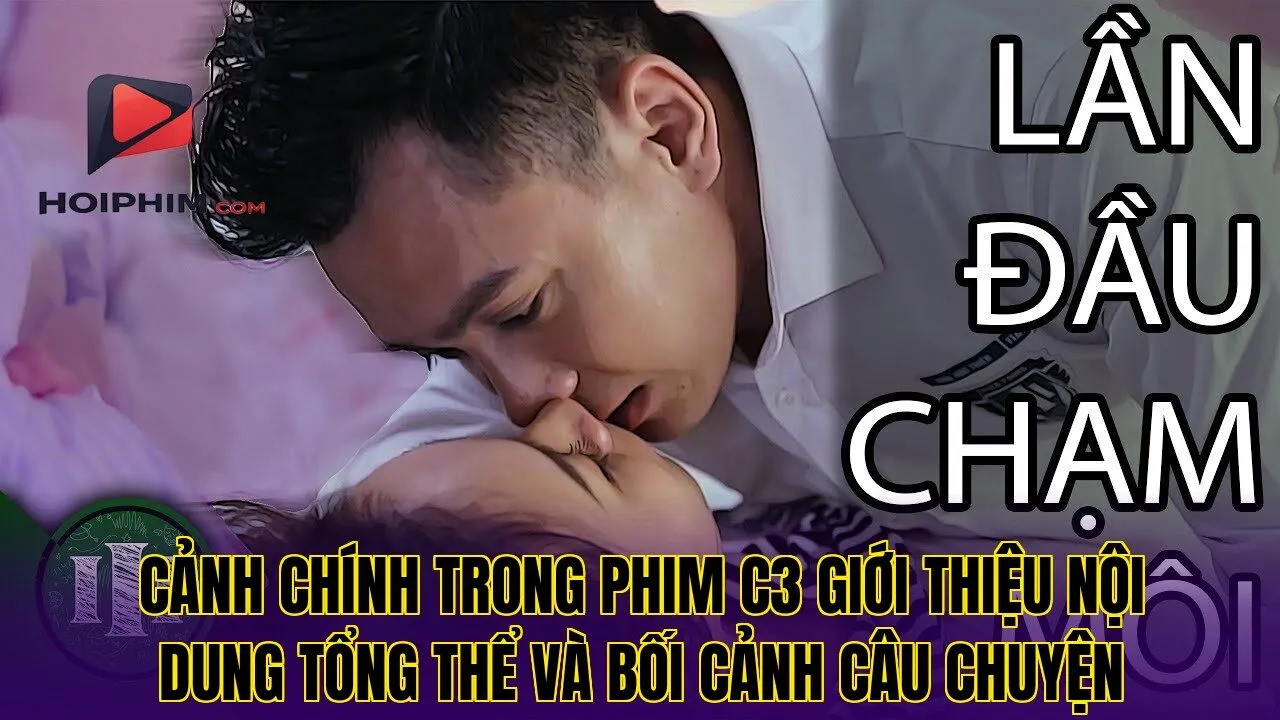Cảnh chính trong phim C3 giới thiệu nội dung tổng thể và bối cảnh câu chuyện