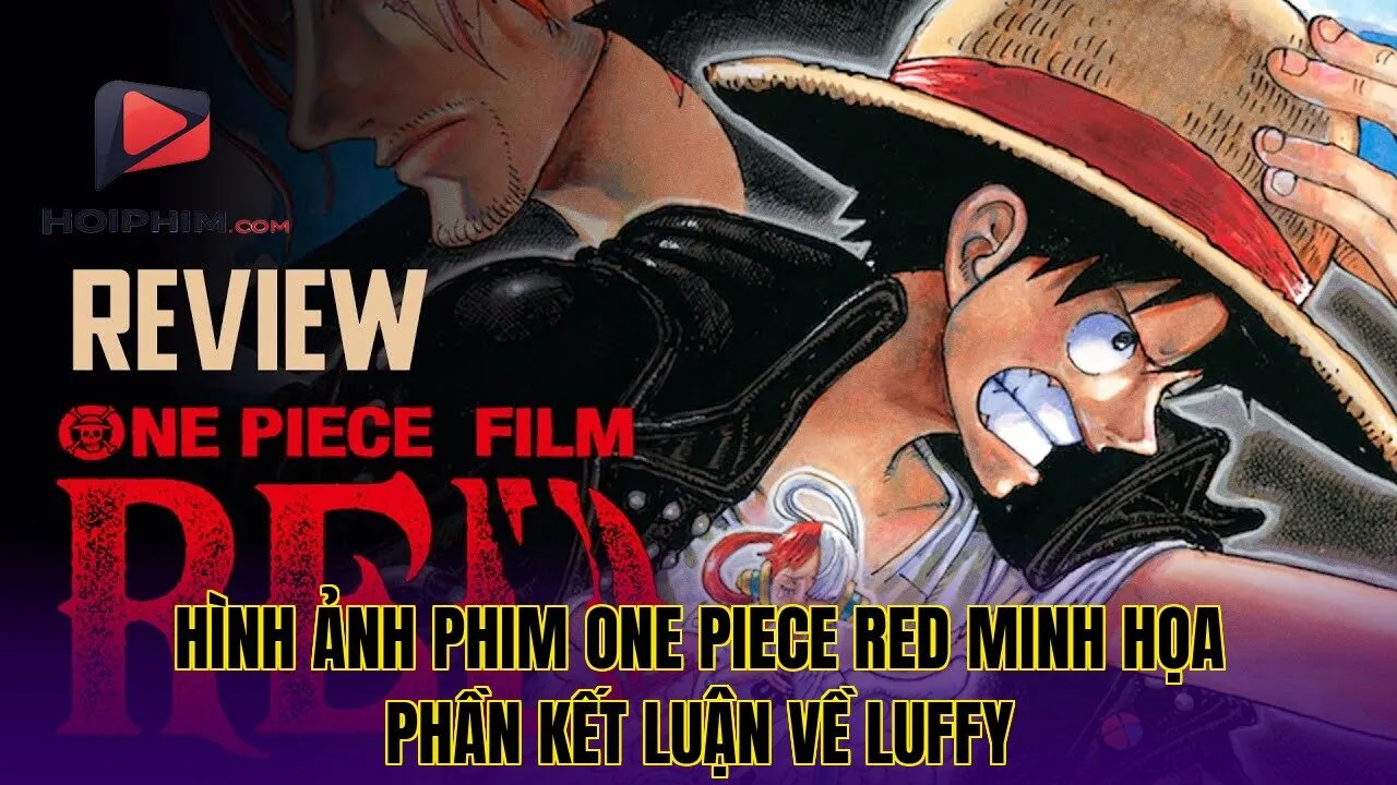 Hình ảnh phim One Piece Red minh họa phần kết luận về Luffy