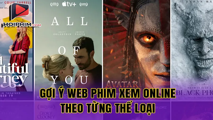 Gợi ý Web phim xem Online theo từng thể loại