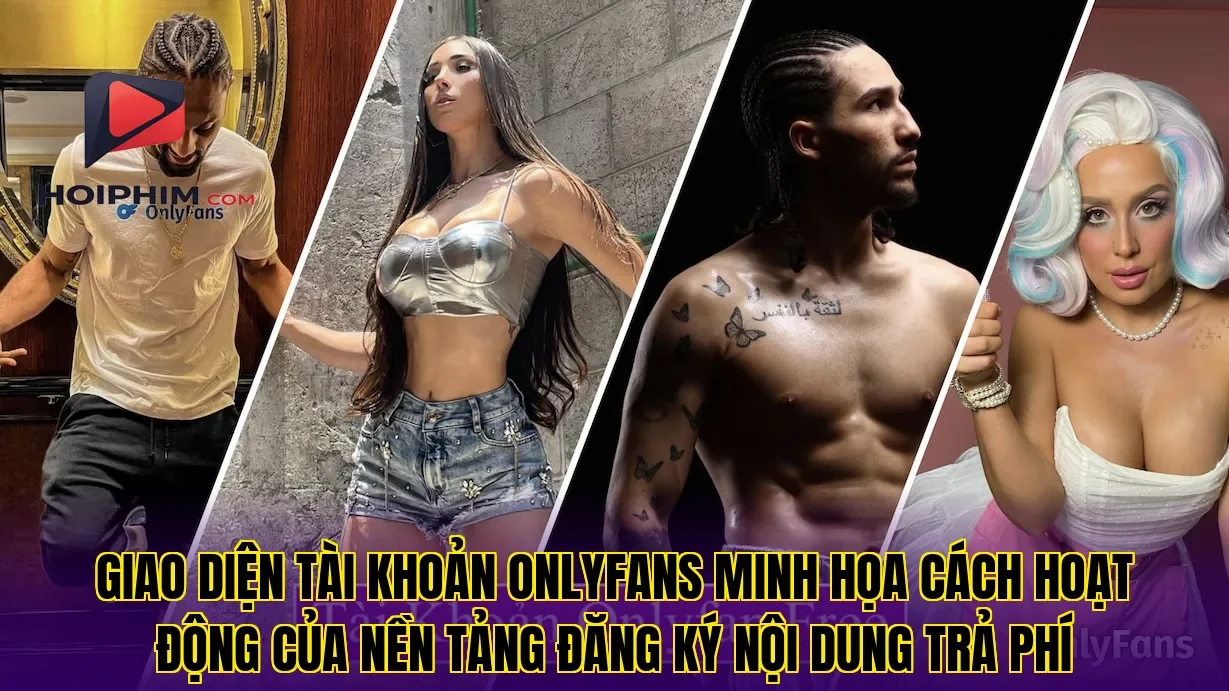 Giao diện tài khoản OnlyFans minh họa cách hoạt động của nền tảng đăng ký nội dung trả phí
