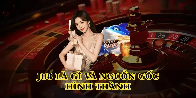 J88 là gì và nguồn gốc hình thành